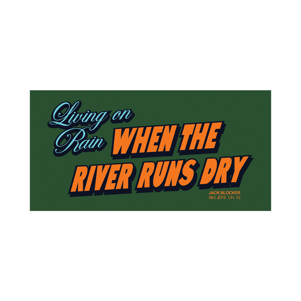When River Runs Dry Bundle [Pre-Order]