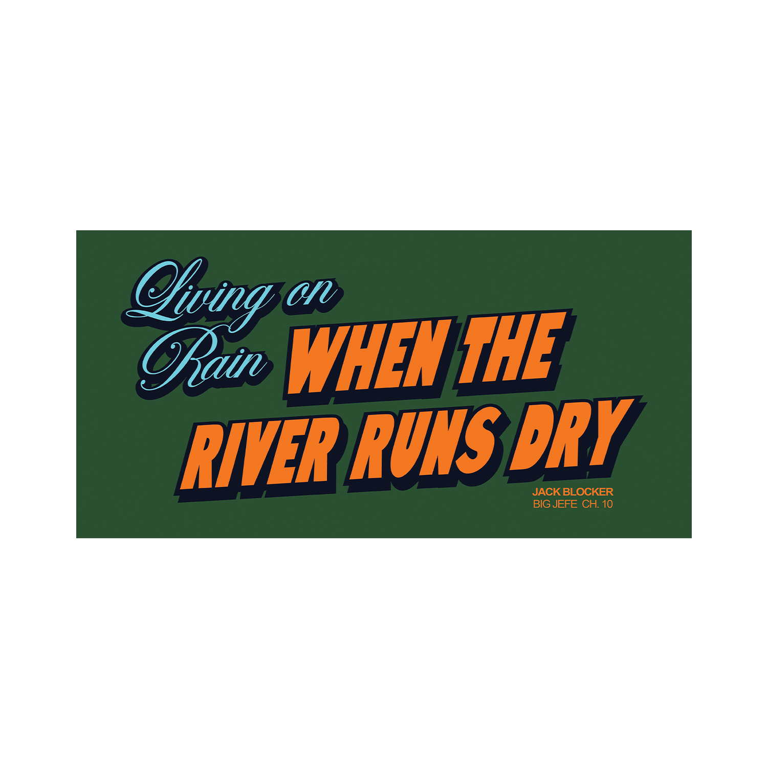 When River Runs Dry Bundle [Pre-Order]